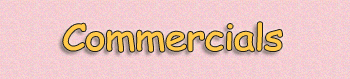 Commercials